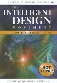 The Intelligent Design Movement: How Intelligent Is It?