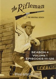 The Rifleman: Season 4 Volume 1 (Episodes 111 - 126)