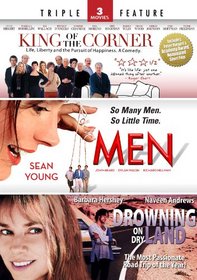 King of the Corner / Men / Drowning on Dry Land - Triple Feature