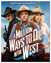 A Million Ways to Die in the West