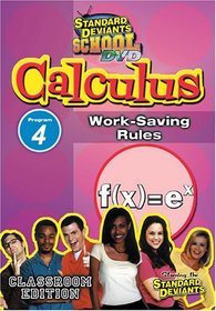 Standard Deviants: Calculus Module 4 - Work-Saving Rules