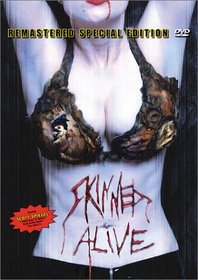 Skinned Alive (Special Edition)