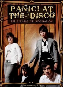 Panic at the Disco: The Theatre of Imagination
