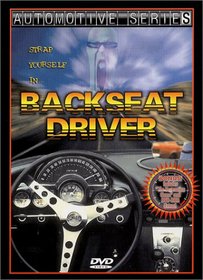 Automotive Series: Backseat Driver