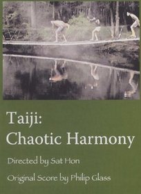 Taiji: Chaotic Harmony