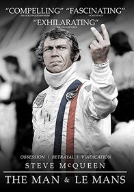 Steve McQueen: The Man & Le Mans