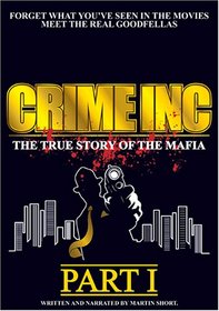 Crime Inc: The True Story of the Mafia, Pt. 1