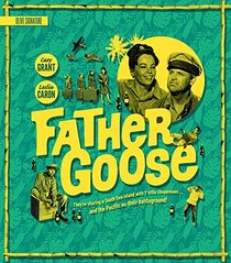 Father Goose [Blu-ray]