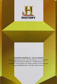 Modern Marvels: Gold Mines