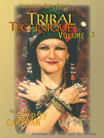 Paulette Rees-Denis presents Tribal Technique Volume 3