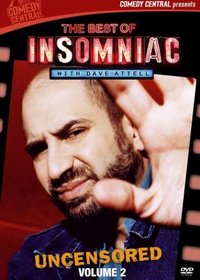 The Best of Insomniac Uncensored (Vol. 2)