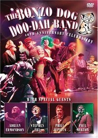 The Bonzo Dog Doo Dah Band 40th Anniversary DVD