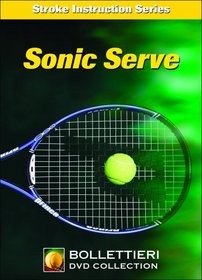 Nick Bollettieri's Stroke Instruction Series: Sonic Serve DVD