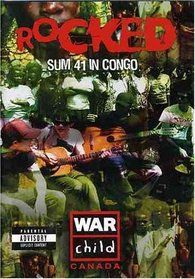 Sum 41: Rocked - Sum 41 in Congo