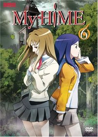 My-Hime, Volume 6 (Episodes 21-23)