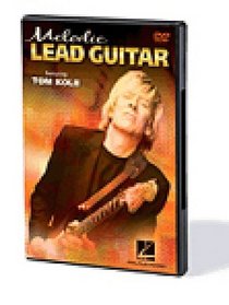 Melodic Lead Guitar: Soloing Strategies & Concepts With Tom Kolb (DVD)