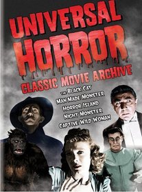 Universal Horror: Classic Movie Archive (The Black Cat / Man Made Monster / Horror Island / Night Monster / Captive Wild Woman)