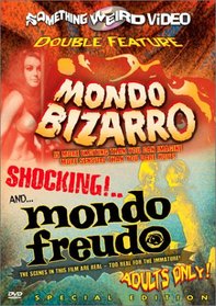 Mondo Bizarro / Mondo Freudo (Something Weird)