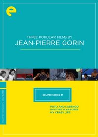 Eclipse Series 31: Three Popular Films by Jean-Pierre Gorin (Poto and Cabengo, Routine Pleasures, My Crasy Life) (Criterion Collection)