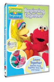 Sesame Beginnings: Beginning Together