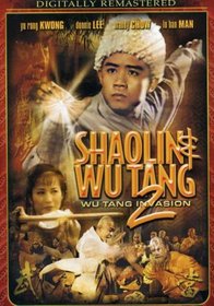Shaolin & Wu Tang 2 - Wu Tang Invasion