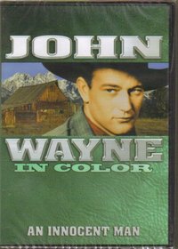 John Wayne: An Innocent Man