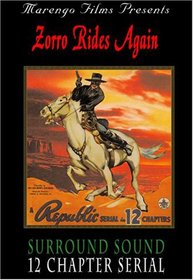 Zorro Rides Again: 12 Chapter Serial