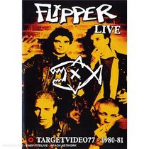 Flipper: Live - Target Video 1980-1981