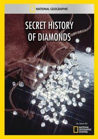 Secret History of Diamonds