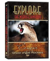 Explore the Wildlife Kingdom: Cougar - Ghost of the Rockies