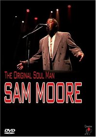 Sam Moore The Original Soul Man