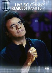 Johnny Mathis - Live by Request