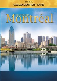 Destination: Montreal