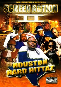 SCREEN ACTION 2-HOUSTON HARD HITTAZ