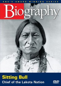 Biography - Sitting Bull: Chief of the Lakota Nation