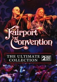 Fairport Convention: Ultimate Collection