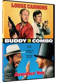 Buddy Combo: Loose Cannons/Another You