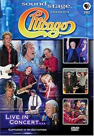 Soundstage Presents Chicago - Live in Concert