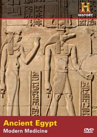 Ancient Egypt: Modern Medicine