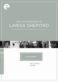 Larisa Shepitko: Eclipse Series 11 (Wings / The Ascent) - Criterion Collection