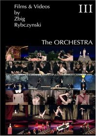 Films & Videos by Zbig Rybczynski - Part 3 - The Orchestra