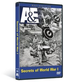 Declassified - Secrets of World War I
