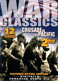 War Classics (Crusade in The Pacific