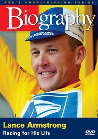 Biography - Lance Armstrong: Racing for His Life (A&E DVD Archives)