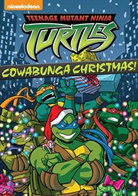 Teenage Mutant Ninja Turtles (2003): Cowabunga Christmas!