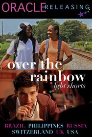 Over the Rainbow: LGBT Shorts