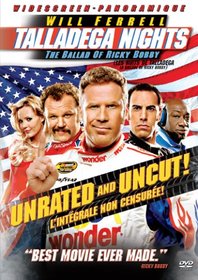Talladega Nights: The Ballad of Ricky Bobby (Unrated Widescreen Edition)