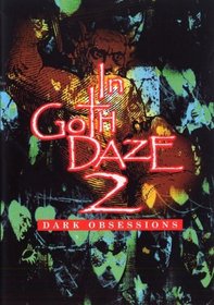 In Goth Daze Volume 2