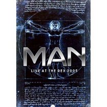 Man: Live at the Rex 2005