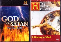 A History Of God , God Vs Satan The Final Battle : The History Channel 2 Pack